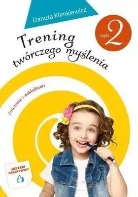 Zdjęcie produktu dla Trening twórczego myślenia cz. 2 - Danyta Klimkiewicz