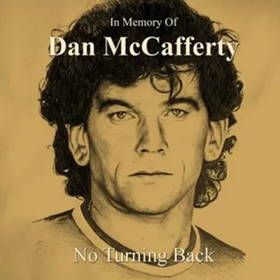 Productafbeelding van In herinnering aan Dan McCafferty - Er is geen weg meer terug