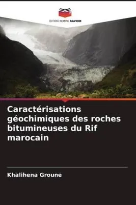 Produktbild von Caractérisations géochimiques des roches bitumineuses du Rif marocain