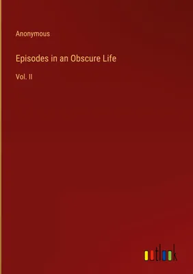 Produktbild von Episodes in an Obscure Life
