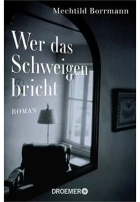 Immagine prodotto di Wer das Schweigen bricht
