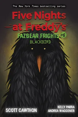 Produktbild von Five Nights at Freddy's: Fazbear Frights 06: Blackbird
