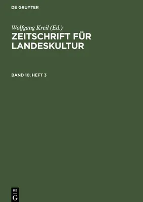Produktbild von Zeitschrift für Landeskultur. Band 10, Heft 3