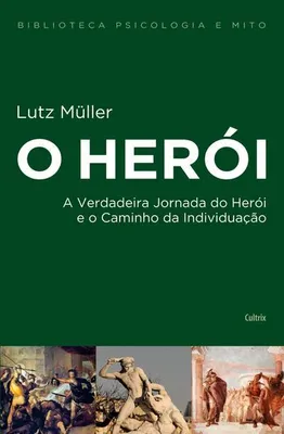 Produktbild von O Herói - Nova Edição