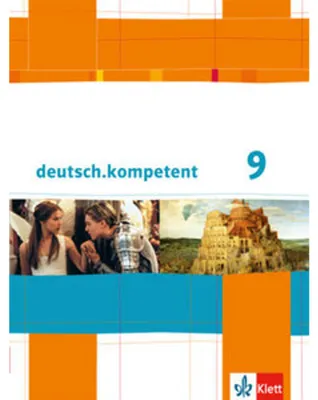 Produktbild von deutsch.kompetent. Schülerbuch mit Onlineangebot 9. Klasse. Allgemeine Ausgabe