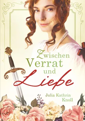 Produktbild von Zwischen Verrat und Liebe