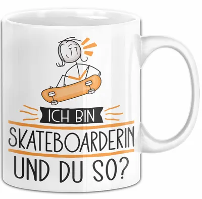 Produktbild von Skateboarderin Tasse Geschenk Ich Bin Skateboarderin Und Du So Geschenkidee Lustiger Spruch Becher (Weiß)