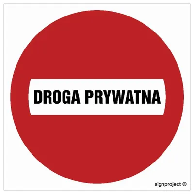 Obrázok produktu pre Zákaz vjazdu - PRIVÁTNA CESTA - dopravná značka 300 X 300 vodotesný panel