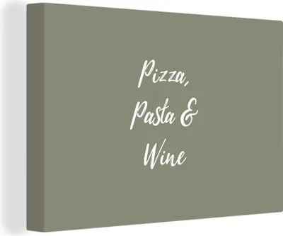 Zdjęcie produktu dla OneMillionCanvasses® - Obraz na płótnie - Fototapeta na płótnie - Przysłowia - Pizza, makaron i wino - Cytaty - Jedzenie - Napoje -