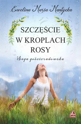 Produktbild von Szczescie w kroplach rosy