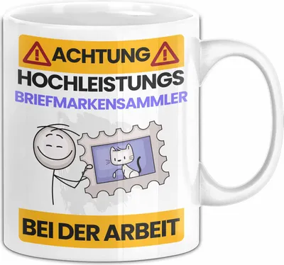 Produktbild von Briefmarkensammler Tasse Geschenk Lustiger Spruch Geschenkidee für Briefmarkensammler Achtung Hochleistungs Briefmarkensammler Bei Der Arbeit (Weiß)