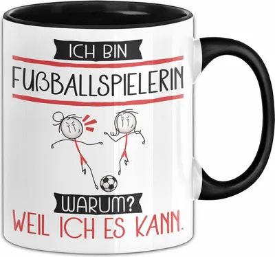 Produktbild von Fußballspielerin Tasse Geschenk Ich Bin Fußballspielerin Warum Weil Ich Es Kann Geschenkidee Geburtstag (Schwarz)