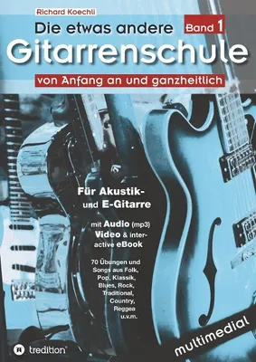 Produktbild von Die etwas andere Gitarrenschule (Band 1)