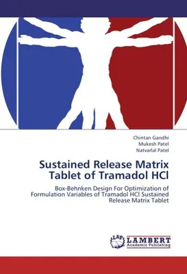 Produktbild von Gandhi, C: Sustained Release Matrix Tablet of Tramadol HCl