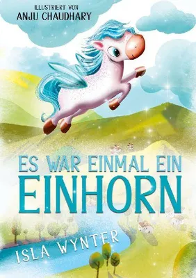 Produktbild von Es war einmal ein Einhorn