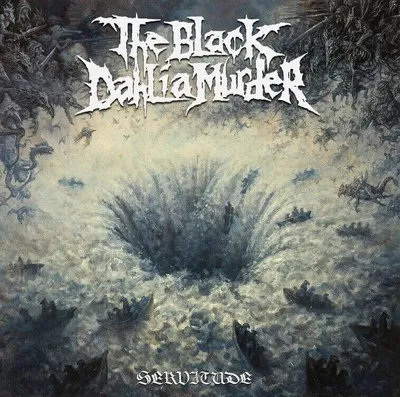 Zdjęcie produktu dla The Black Dahlia Murder - The Servitude (LP)