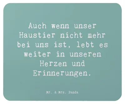 Produktbild von Mr. & Mrs. Panda Mauspad Spruch Trauerbewältigung nach dem Verlust eines Haustiers - Meeresbrise - Geschenk, Erinnerungen, Mousepad, Erinnerung, computer, Trost, laptop