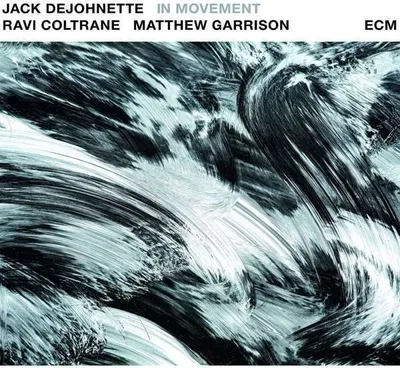 Immagine prodotto di Dejohnette/Coltrane/Garrison - "In Movement"