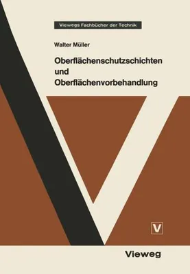 Image de Oberflächenschutzschichten und Oberflächenvorbehandlung