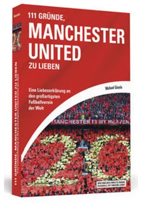 Produktbild von 111 Gründe, Manchester United zu lieben