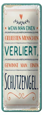 Produktbild von Blechschild Wenn man Menschen verliert gewinnt man Schutzengel, 27 x 10 cm, Blechschilder Spruch Glück Weisheit