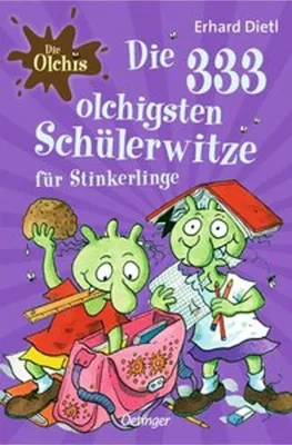 Immagine prodotto di Die Olchis. Die 333 olchigsten Schülerwitze für Stinkerlinge