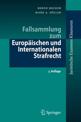 Obrázek produktu pro Fallsammlung zum Europäischen und Internationalen Strafrecht