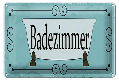Produktbild von Blechschild Hinweis 30x20cm Badezimmer