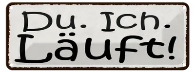 Produktbild von Blechschild Spruch 27x10cm Du Ich Läuft Dekoration