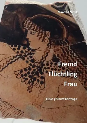 Produktbild von Fremd, Flüchtling, Frau