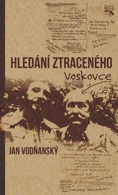 Image de Hledání ztraceného Voskovce (Vodňanský Jan)