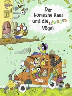 Image de Der komische Kauz und die schrägen Vögel