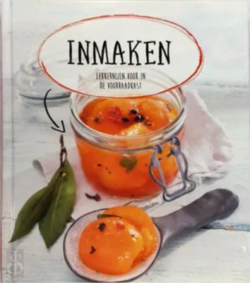 Image de Zavařování a nakládání - Lahodné zásoby do spíže | kolektiv