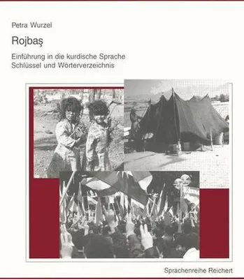 Produktbild von Rojbas, Einführung in die kurdische Sprache Schlüssel und Wörterverzeichnis