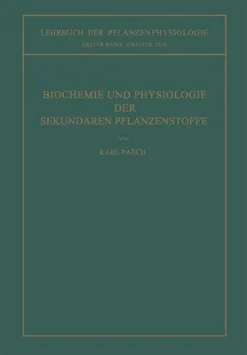 Obrázok produktu pre Biochemie und Physiologie der Sekundären Pflanzenstoffe