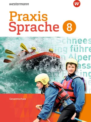 Produktbild von Praxis Sprache 8. Schulbuch. Differenzierende Ausgabe. Gesamtschulen