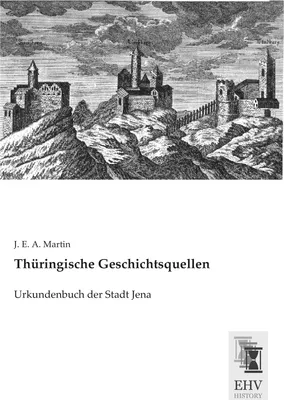 Produktbild von Thüringische Geschichtsquellen