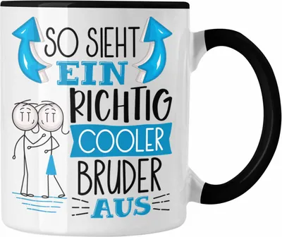 Produktbild von Trendation - Bruder Tasse Geschenk So Sieht Ein RIchtig Cooler Bruder Aus Geschenkidee von Schwester Lustiger Spruch Geburtstag Becher Kaffeetasse (Schwarz)
