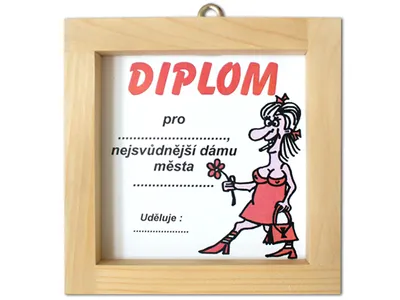 Obrázok produktu pre Diplom pre najzvodnejšiu dámu mesta CZ