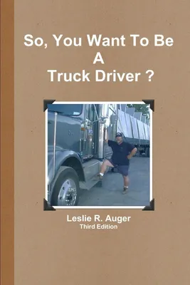 Produktbild von So, You Want to be a Truck Driver?