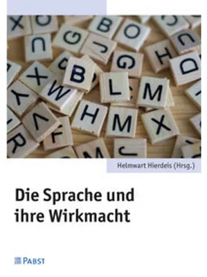 Immagine prodotto di Die Sprache und ihre Wirkmacht