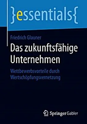 Obrázok produktu pre Glauner, F: Das zukunftsfähige Unternehmen