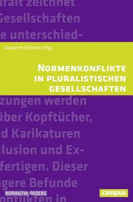 Produktbild von Normenkonflikte in pluralistischen Gesellschaften