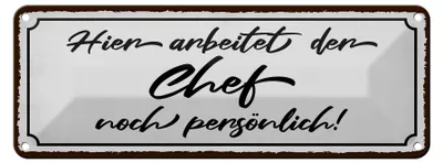 Produktbild von Blechschild Spruch 27x10cm hier arbeitet der Chef noch Dekoration