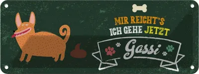 Produktbild von vianmo Blechschild 10x27 cm Mir reicht´s ich gehe jetzt Gassi Spruch Zitat