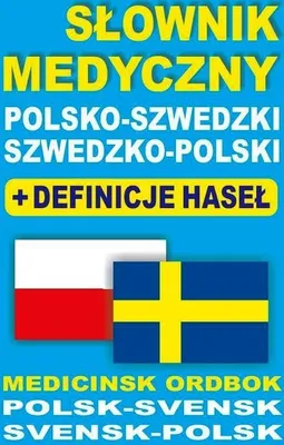 Image de Slownik medyczny polsko-szwedzki szwedzko-polski + definicje hasel