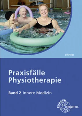 Immagine prodotto di Praxisfälle Physiotherapie. Band 2: Innere Medizin