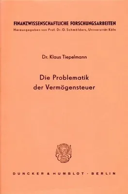 Produktbild von Die Problematik der Vermögensteuer.