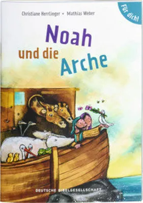 Produktbild von Noah und die Arche. Für dich!