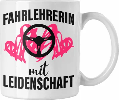Produktbild von Trendation - Fahrlehrerin Geschenk Tasse Geschenkidee für Fahrlehrerinnen Dank Dankeschön Kaffeetasse (Weiß)